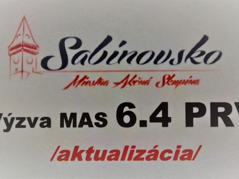 Aktualizácia výzvy 6.4. PRV MAS Sabinovsko